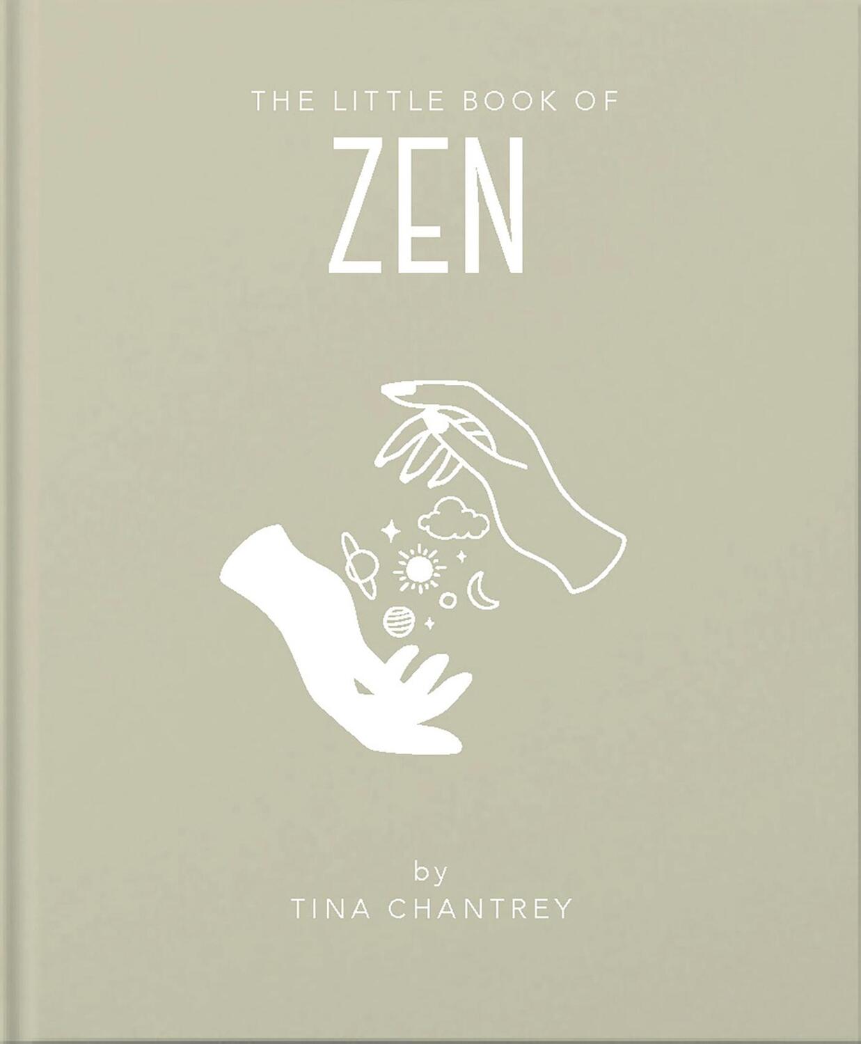 Cover: 9781911610922 | The Little Book of Zen | Tina Chantrey | Buch | Gebunden | Englisch