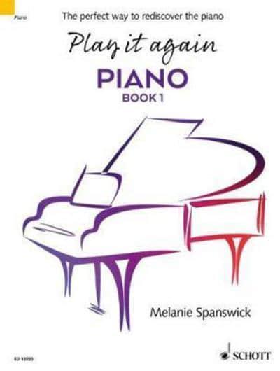 Cover: 9790220137617 | Play It Again: Piano Book 1 | The Perfect Way To Rediscover The Piano