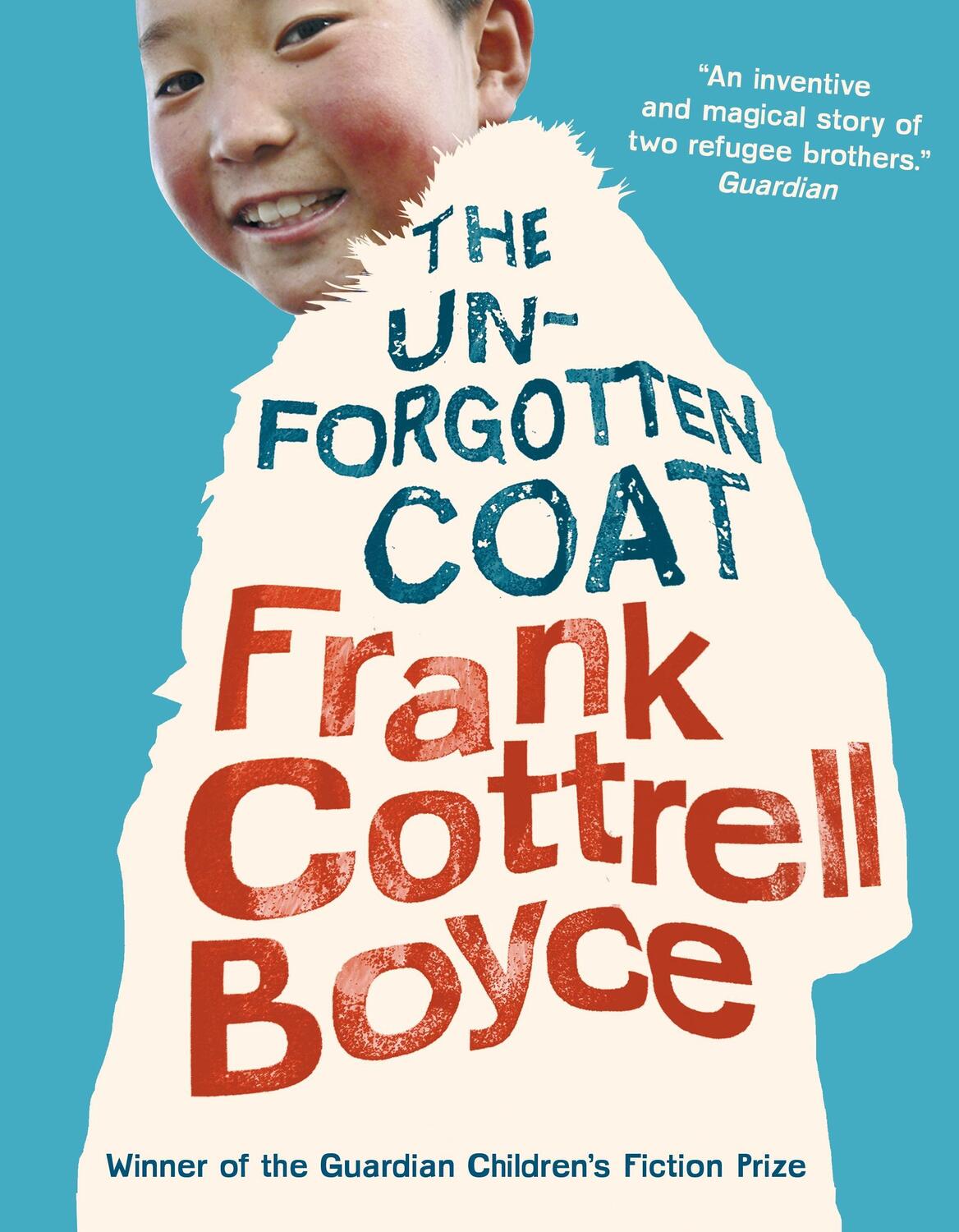 Cover: 9781406341546 | The Unforgotten Coat | From the UK Children's Laureate 2024-2026