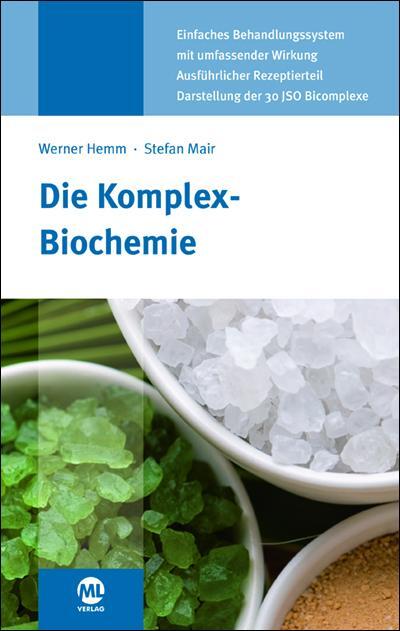 Cover: 9783946321880 | Die Komplex-Biochemie | Werner Hemm (u. a.) | Buch | Deutsch | 2017