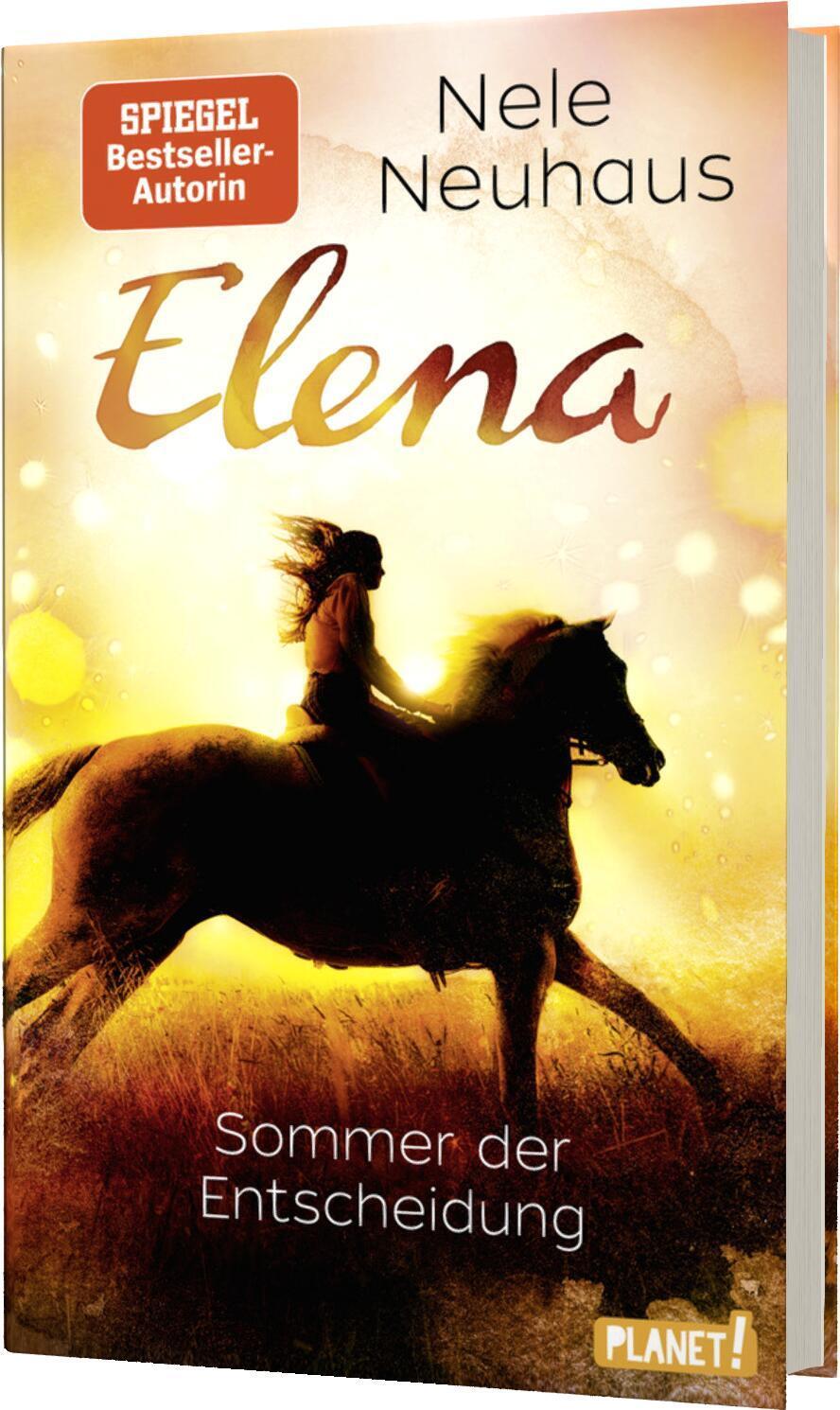Cover: 9783522505727 | Elena - Ein Leben für Pferde 2: Sommer der Entscheidung | Nele Neuhaus
