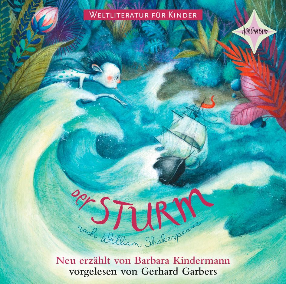 Cover: 9783966320184 | Weltliteratur für Kinder: Der Sturm von William Shakespeare | Audio-CD