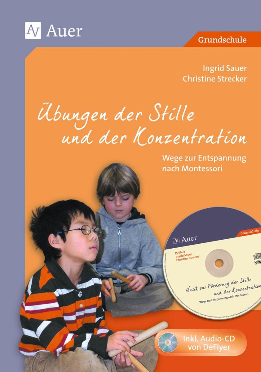Cover: 9783403061281 | Übungen der Stille und der Konzentration | Ingrid Sauer (u. a.) | 2009