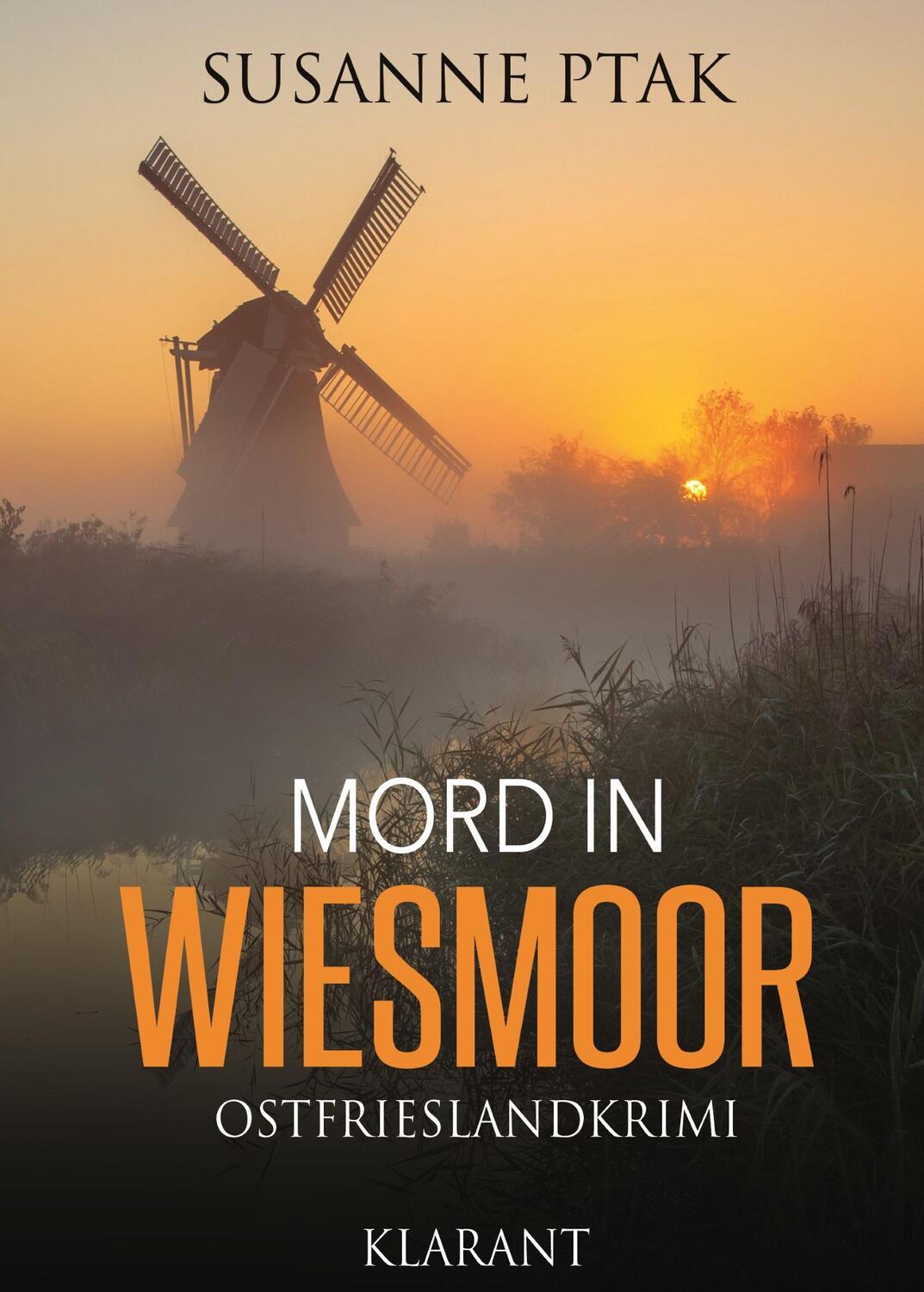 Cover: 9783955733360 | Mord in Wiesmoor. Ostfrieslandkrimi | Susanne Ptak | Taschenbuch