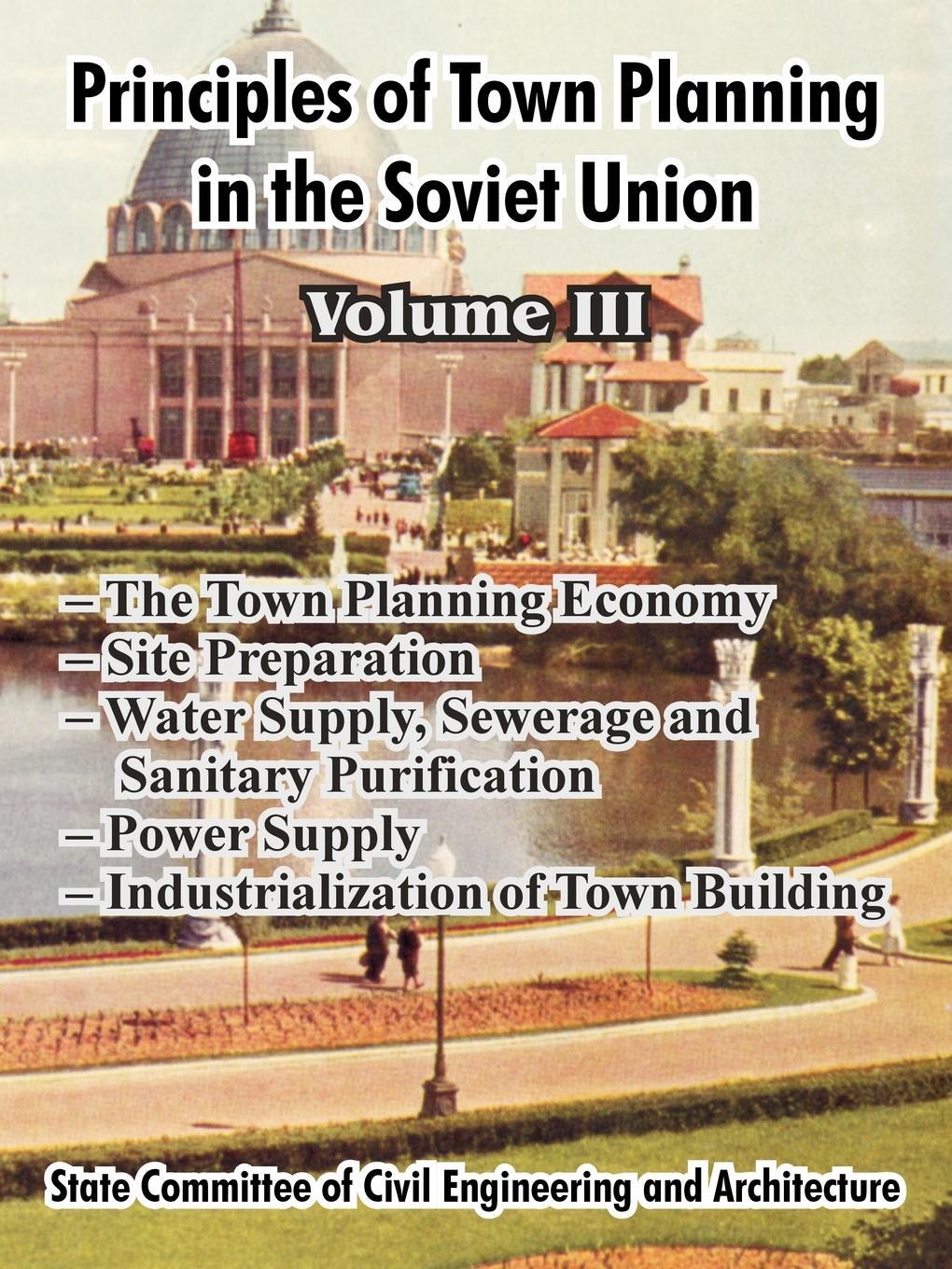 Cover: 9781410213082 | Principles of Town Planning in the Soviet Union | Volume III | USSR