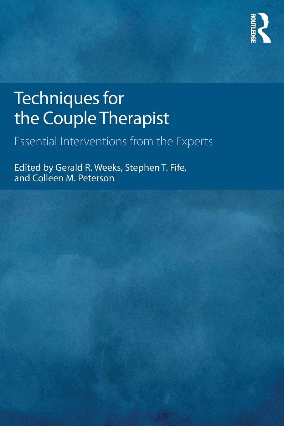 Cover: 9781138814615 | Techniques for the Couple Therapist | Gerald R. Weeks | Taschenbuch