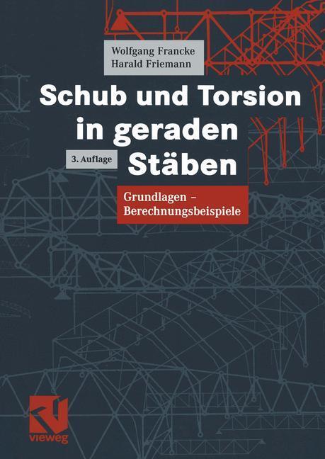 Cover: 9783528039905 | Schub und Torsion in geraden Stäben | Harald Friemann (u. a.) | Buch