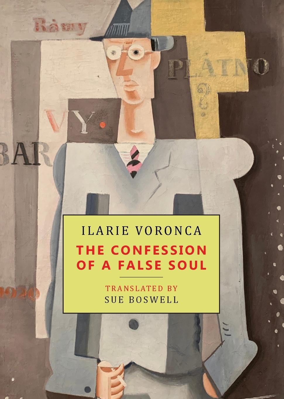 Cover: 9781645250661 | The Confession of a False Soul | Ilarie Voronca | Taschenbuch | 2021