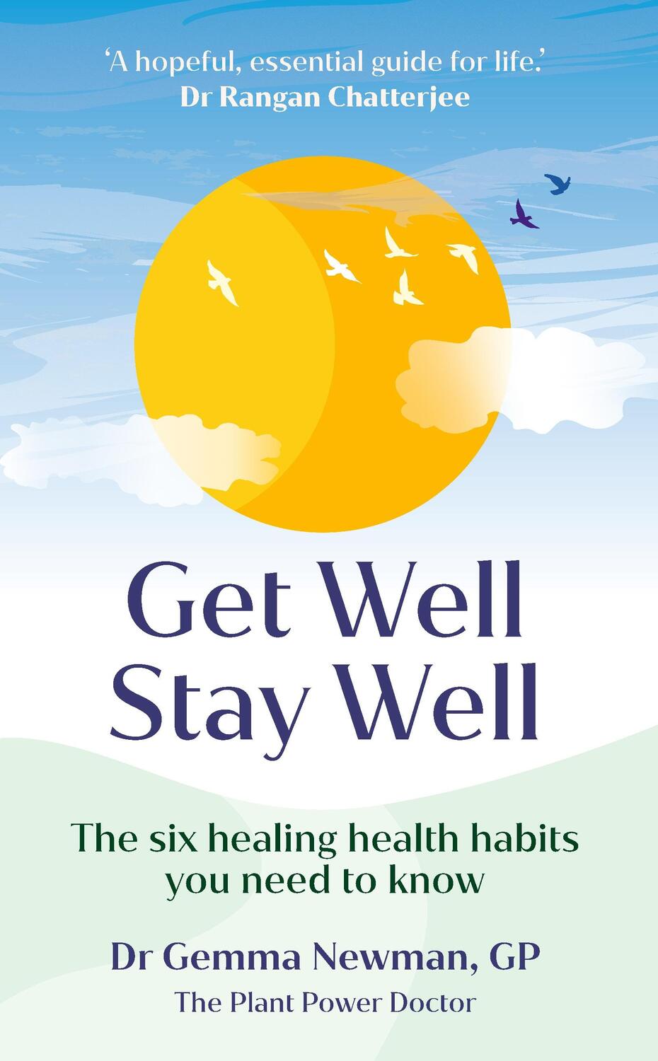 Cover: 9781529107692 | Get Well, Stay Well | The six health habits everyone should know