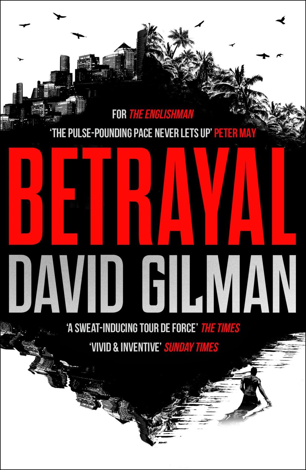 Cover: 9781838931452 | Betrayal | David Gilman | Taschenbuch | Paperback | 532 S. | Englisch