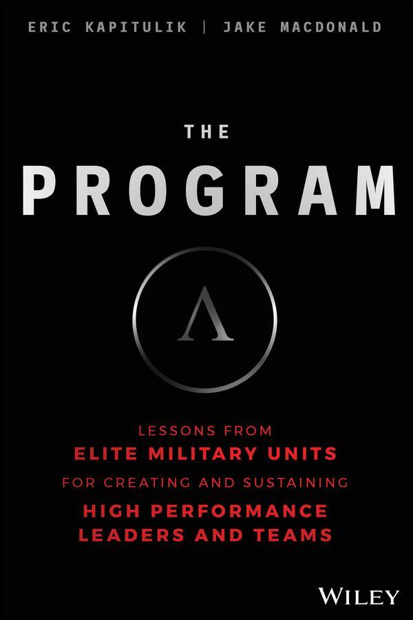 Cover: 9781119574309 | The Program | Eric Kapitulik (u. a.) | Buch | 304 S. | Englisch | 2019