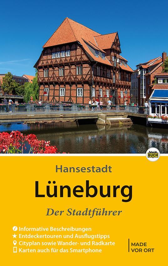 Cover: 9783945974353 | Lüneburg - Der Stadtführer | Eckhard Michael (u. a.) | Taschenbuch