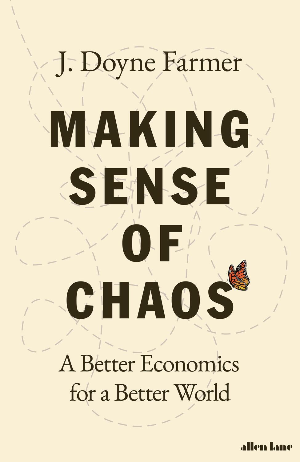 Cover: 9780241201978 | Making Sense of Chaos | A Better Economics for a Better World | Farmer