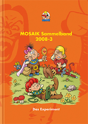 Cover: 9783864621826 | MOSAIK Sammelband - Das Experiment | Mosaik Team | Buch | Deutsch