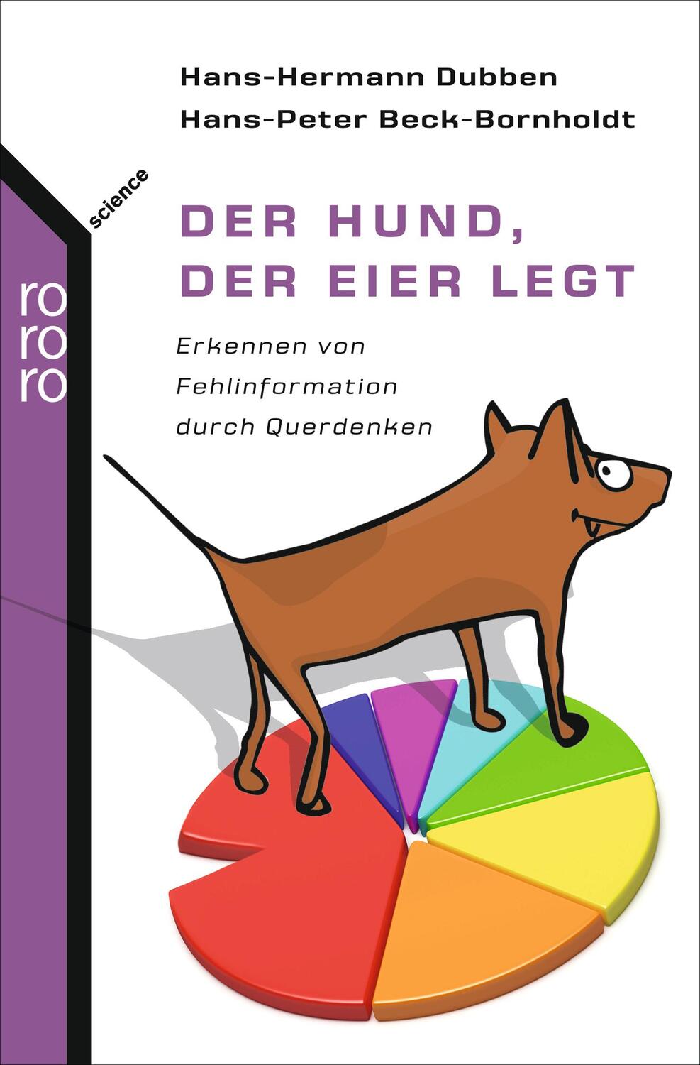 Cover: 9783499621963 | Der Hund, der Eier legt | Hans-Peter Beck-Bornholdt (u. a.) | Buch