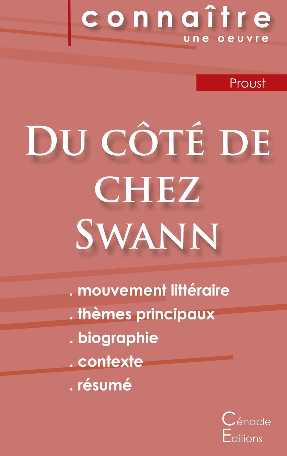 Cover: 9782367885018 | Fiche de lecture Du côté de chez Swann de Marcel Proust (complète)
