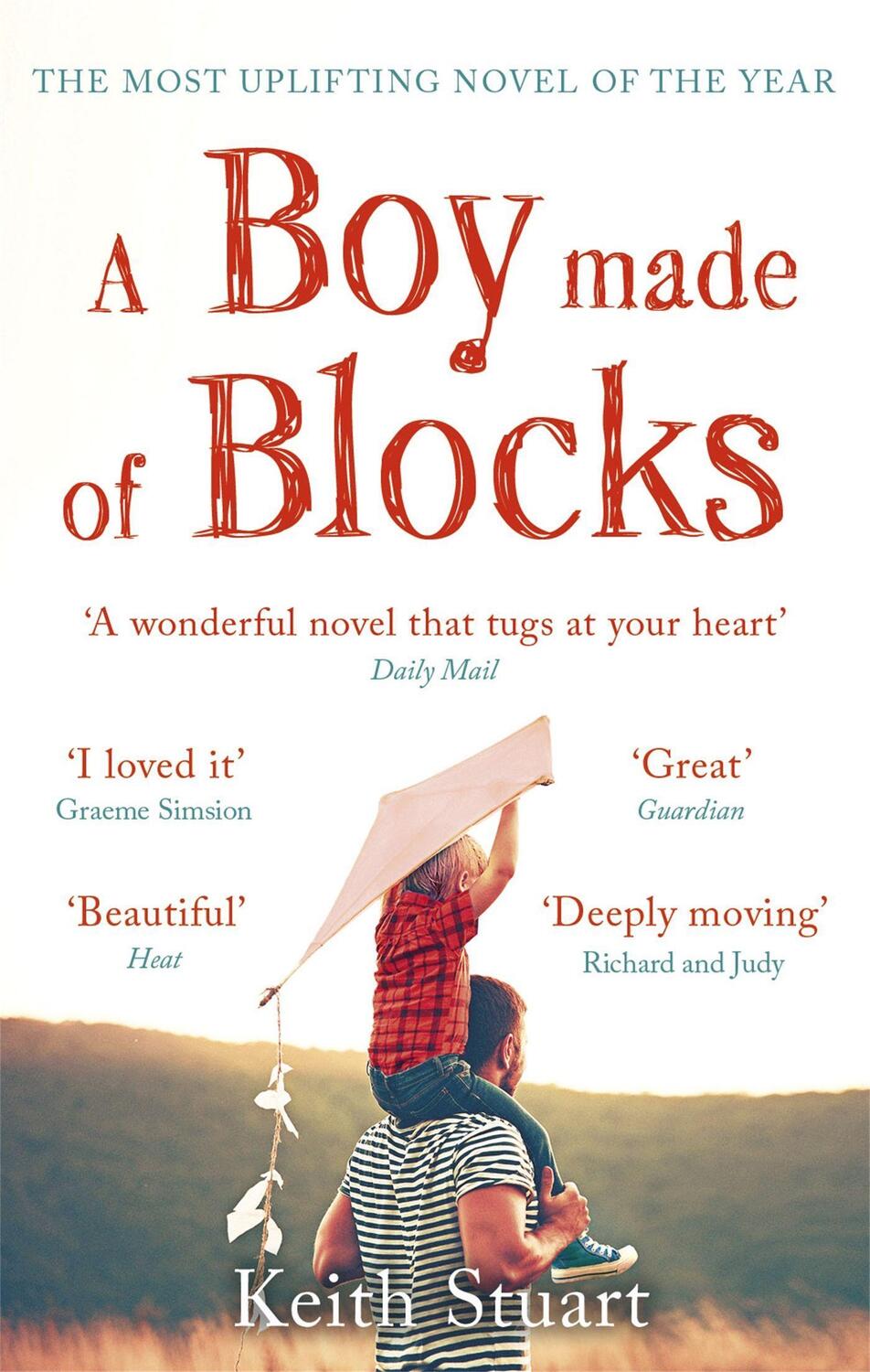 Cover: 9780751563290 | A Boy Made of Blocks | The most uplifting novel of the year | Stuart