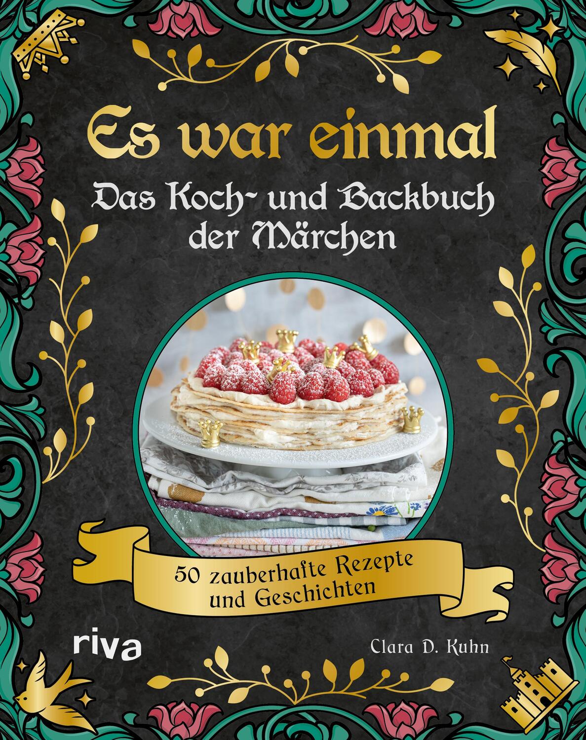Cover: 9783742320544 | Es war einmal - Das Koch- und Backbuch der Märchen | Clara D. Kuhn