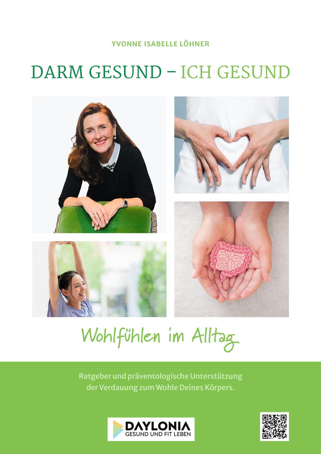 Cover: 9783948942090 | Darm gesund - Ich gesund | Yvonne Isabella Löhner | Taschenbuch | 2022