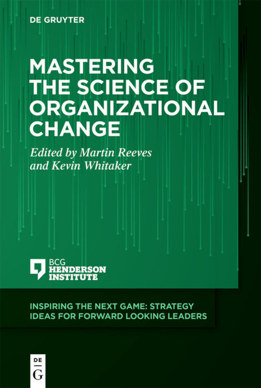 Cover: 9783110697711 | Mastering the Science of Organizational Change | De Gruyter