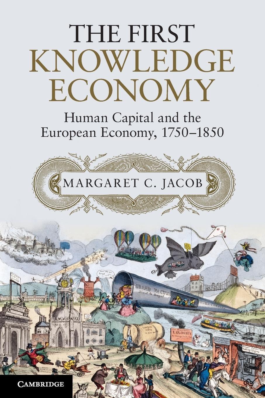 Cover: 9781107619838 | The First Knowledge Economy | Margaret Jacob | Taschenbuch | Paperback