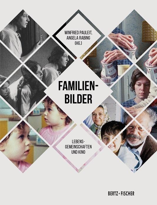 Cover: 9783865052667 | Familien-Bilder | Lebensgemeinschaften und Kino | Taschenbuch | 144 S.