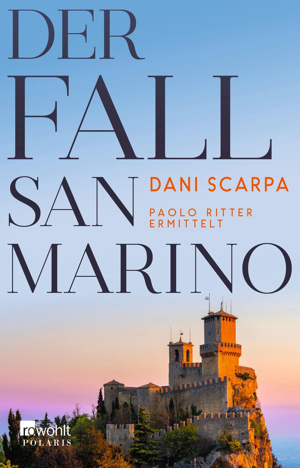 Cover: 9783499010125 | Der Fall San Marino | Paolo Ritter ermittelt Emilia-Romagna | Scarpa