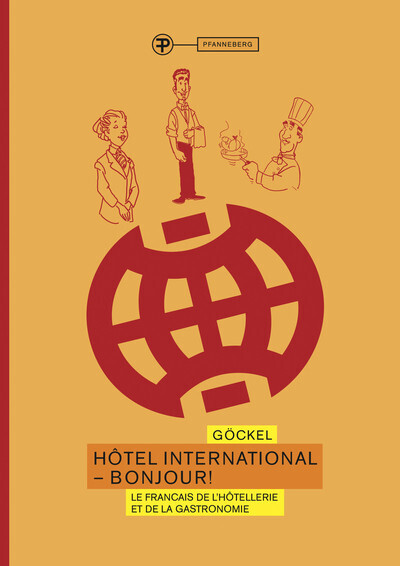 Cover: 9783805706681 | Hôtel International - Bonjour! | Claudia Göckel | Taschenbuch | 2001