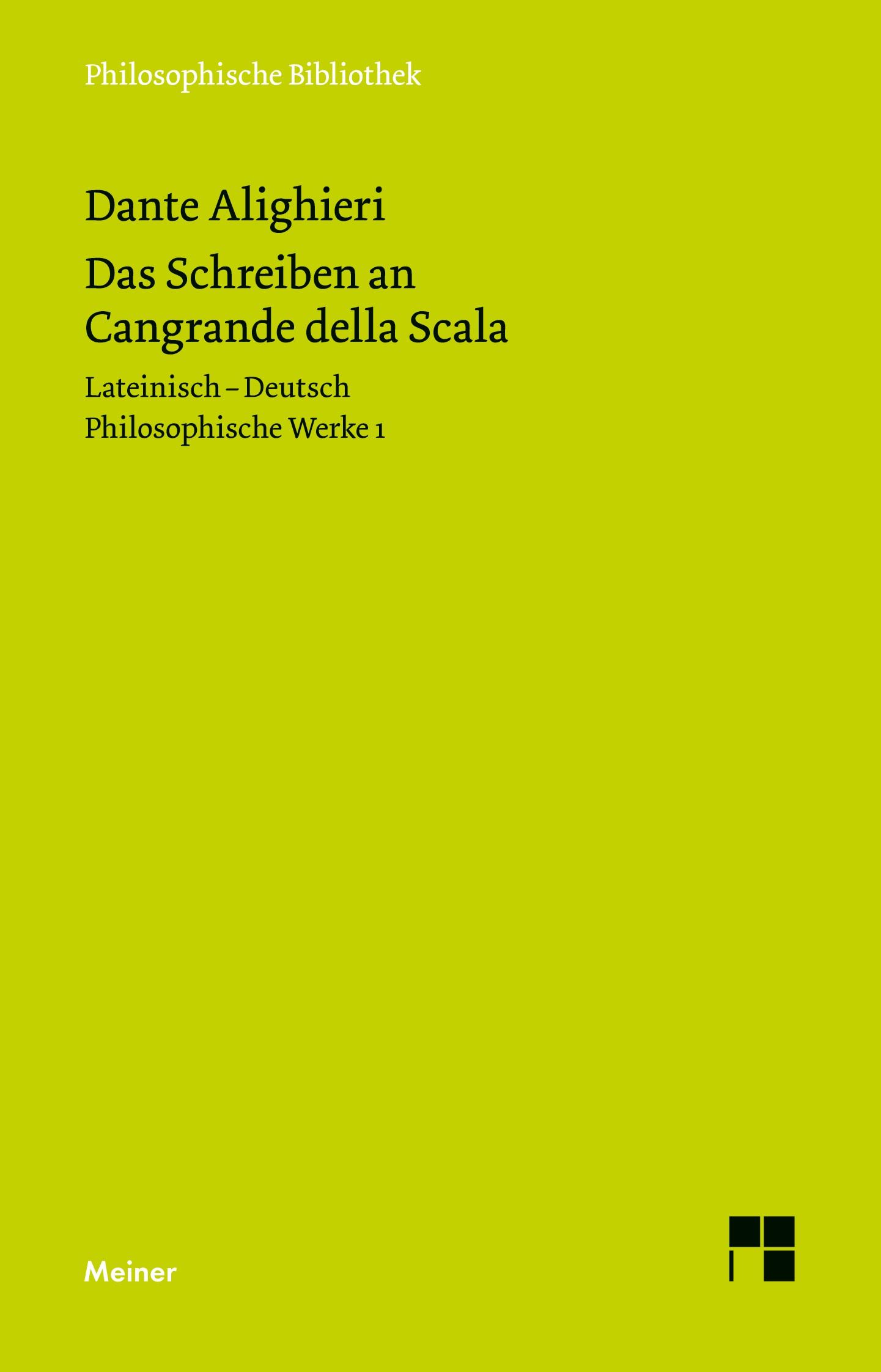 Cover: 9783787327102 | Das Schreiben an Cangrande della Scala | Philosophische Werke Band 1