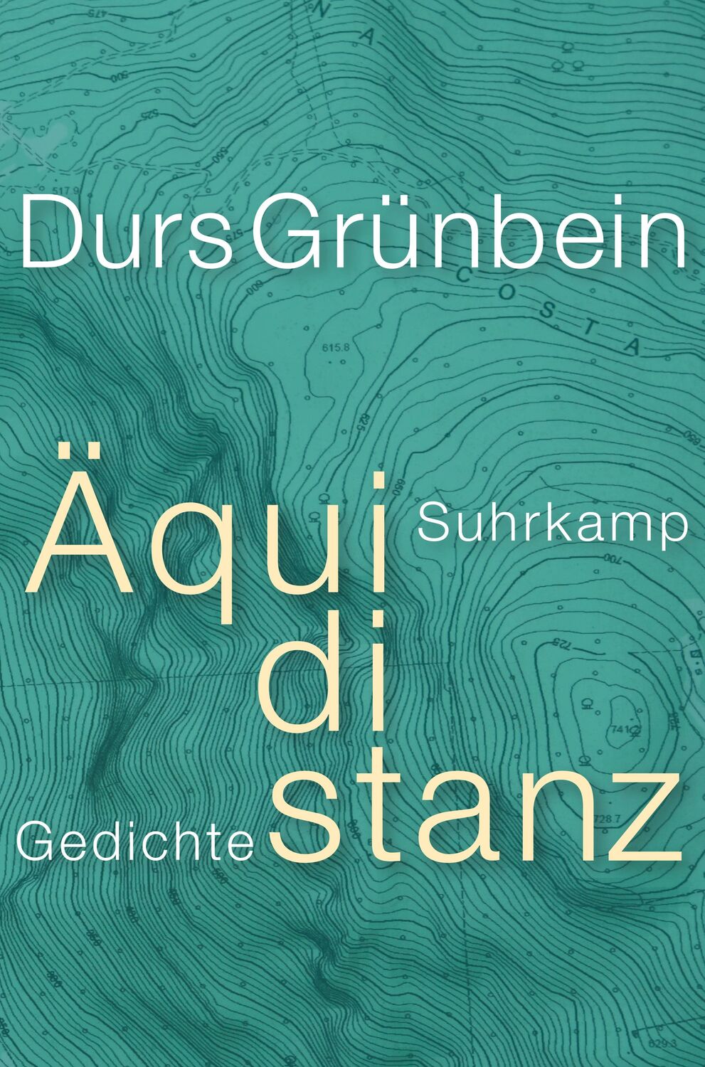 Cover: 9783518430989 | Äquidistanz | Gedichte | Durs Grünbein | Buch | Deutsch | 2022