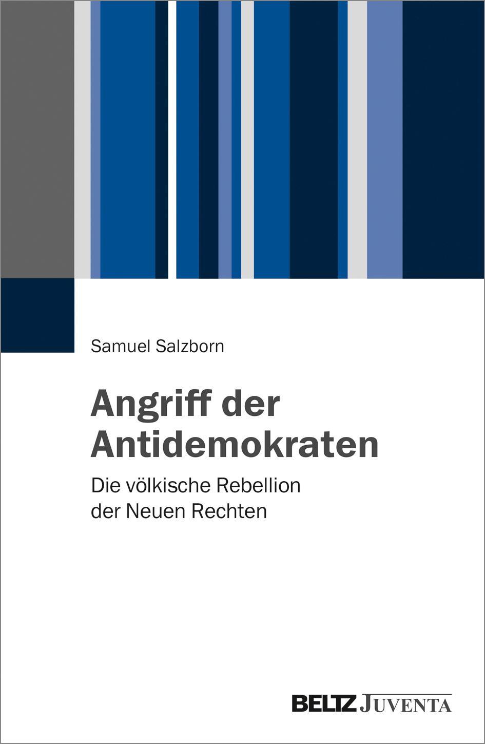 Cover: 9783779936749 | Angriff der Antidemokraten | Die völkische Rebellion der Neuen Rechten