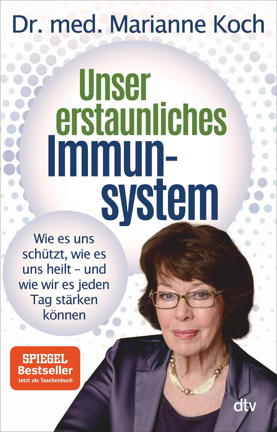 Cover: 9783423350495 | Unser erstaunliches Immunsystem | Marianne Koch | Taschenbuch | 2022