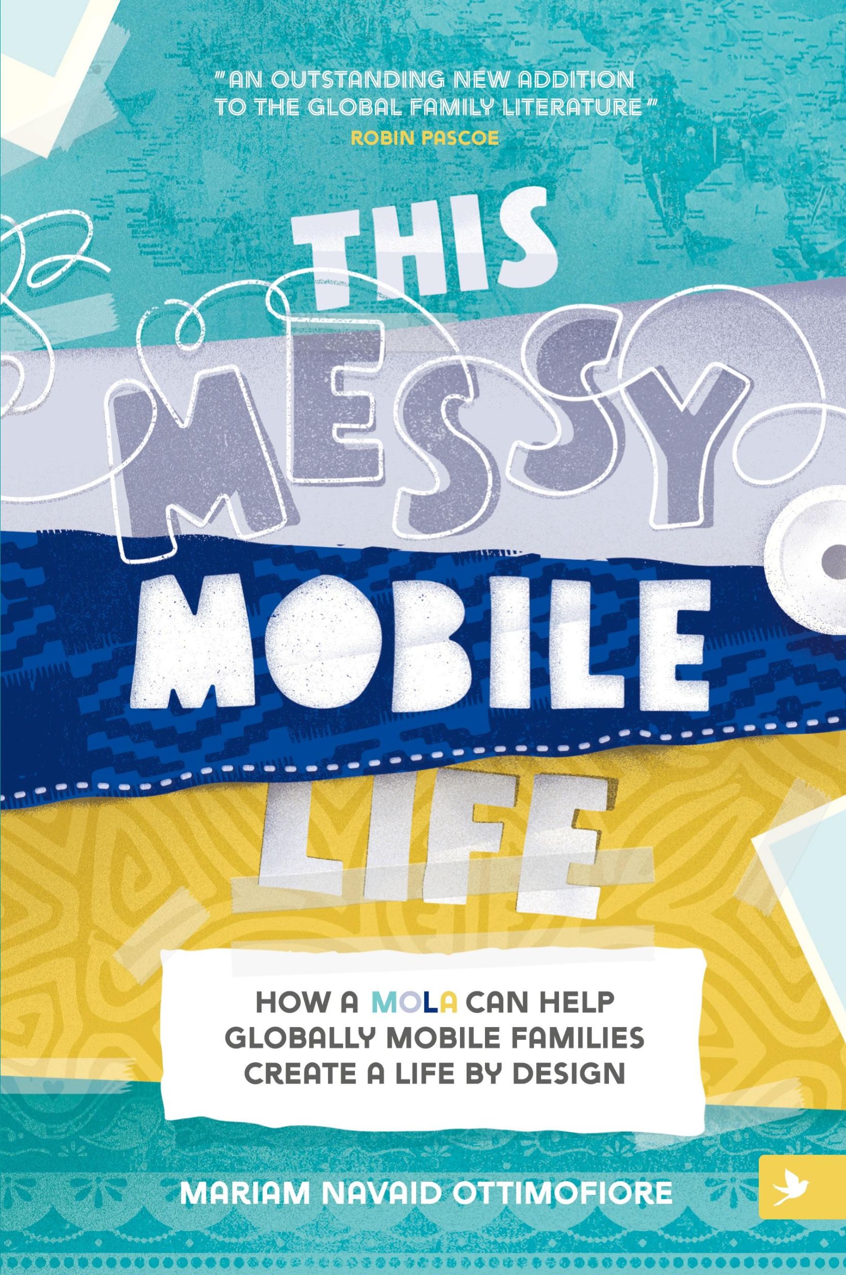 Cover: 9781999304010 | This Messy Mobile Life | Mariam N Ottimofiore | Taschenbuch | Englisch