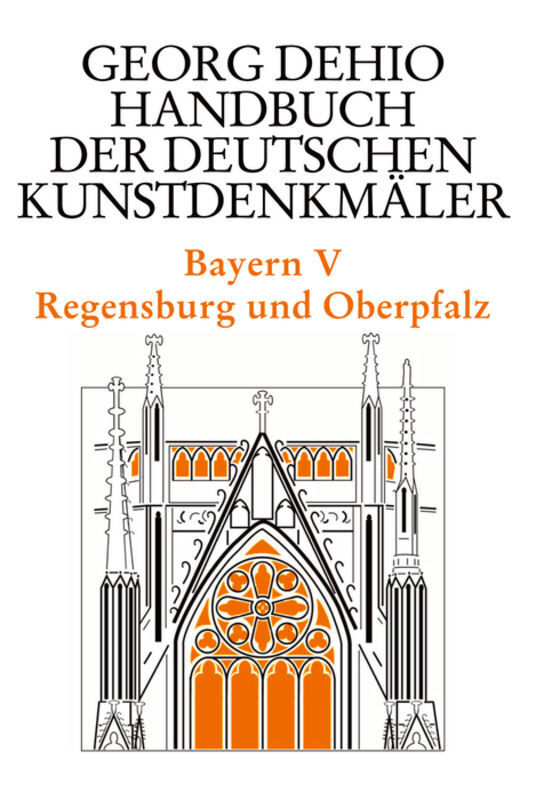 Cover: 9783422031180 | Bayern. Tl.5 | Regensburg und die Oberpfalz | e.V. (u. a.) | Buch