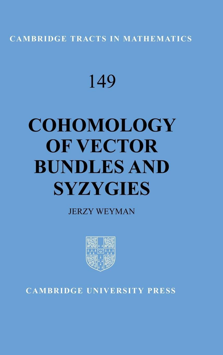 Cover: 9780521621977 | Cohomology of Vector Bundles and Syzygies | Jerzy Weyman | Buch | 2014