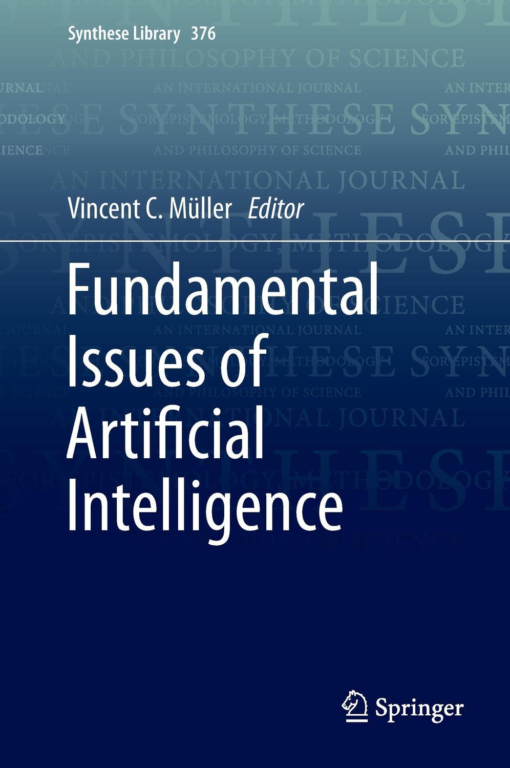 Cover: 9783319264837 | Fundamental Issues of Artificial Intelligence | Vincent C. Müller | ix