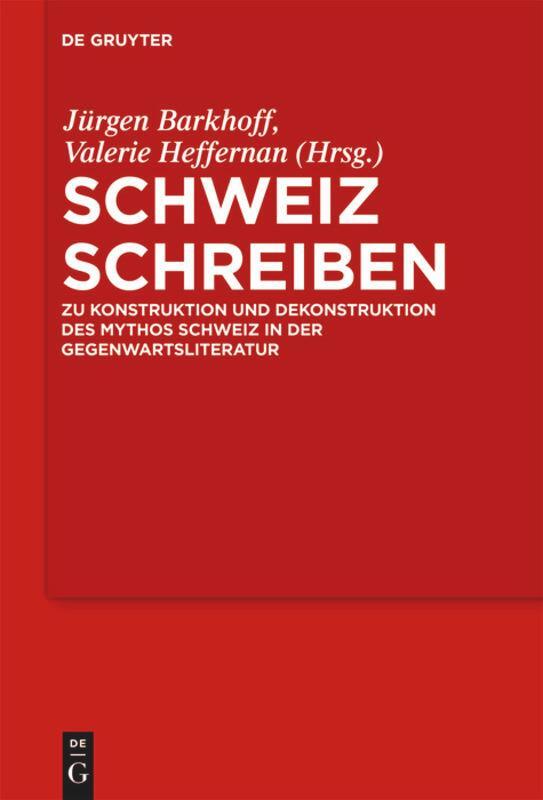 Cover: 9783484108127 | Schweiz schreiben | Valerie Heffernan (u. a.) | Buch | VII | Deutsch