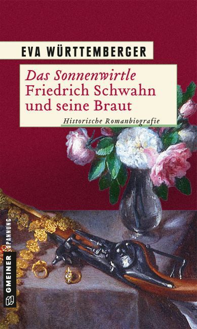 Cover: 9783839219201 | Das Sonnenwirtle - Friedrich Schwahn und seine Braut | Württemberger