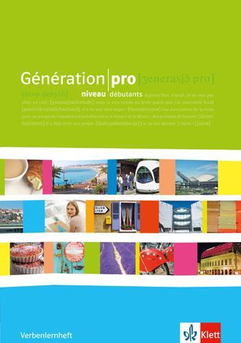 Cover: 9783125244047 | Génération pro. - Niveau débutants. Verbenlernheft | Broschüre | 2010