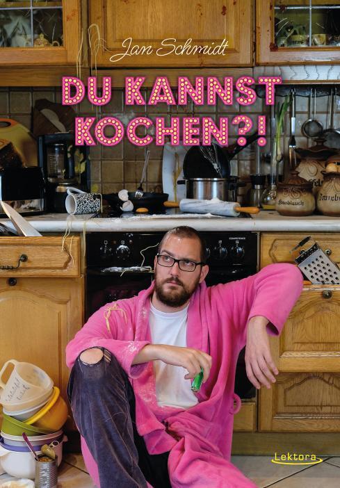 Cover: 9783954612390 | Du kannst kochen?! | Schmidt Jan | Taschenbuch | 116 S. | Deutsch