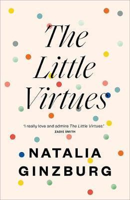 Cover: 9781911547143 | The Little Virtues | Natalia Ginzburg | Taschenbuch | Englisch | 2018