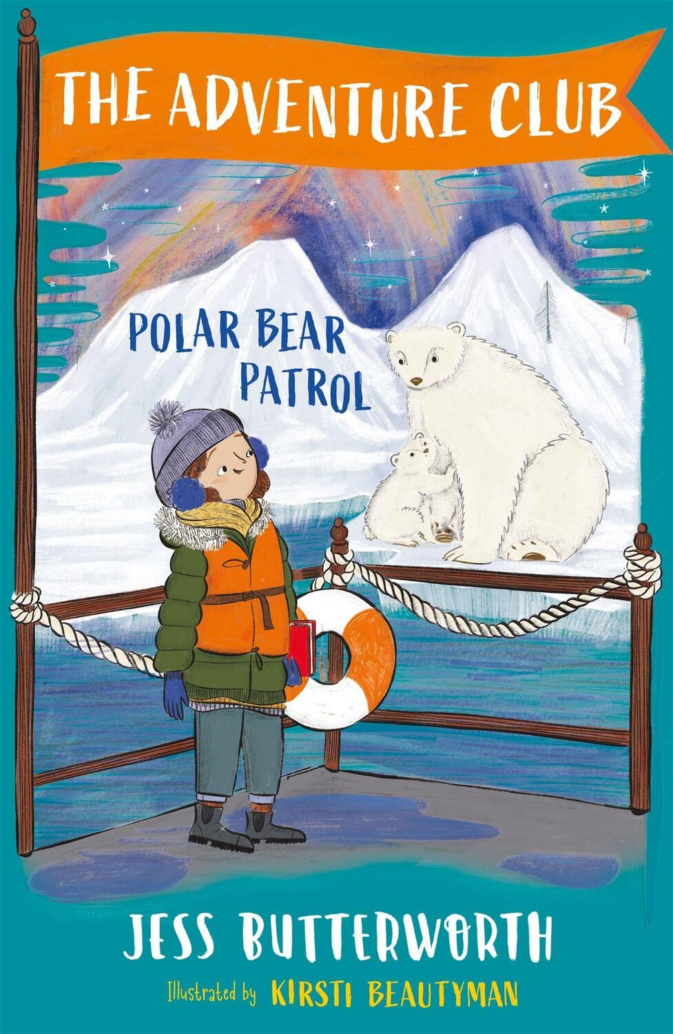 Cover: 9781510108011 | The Adventure Club: Polar Bear Patrol | Book 3 | Jess Butterworth