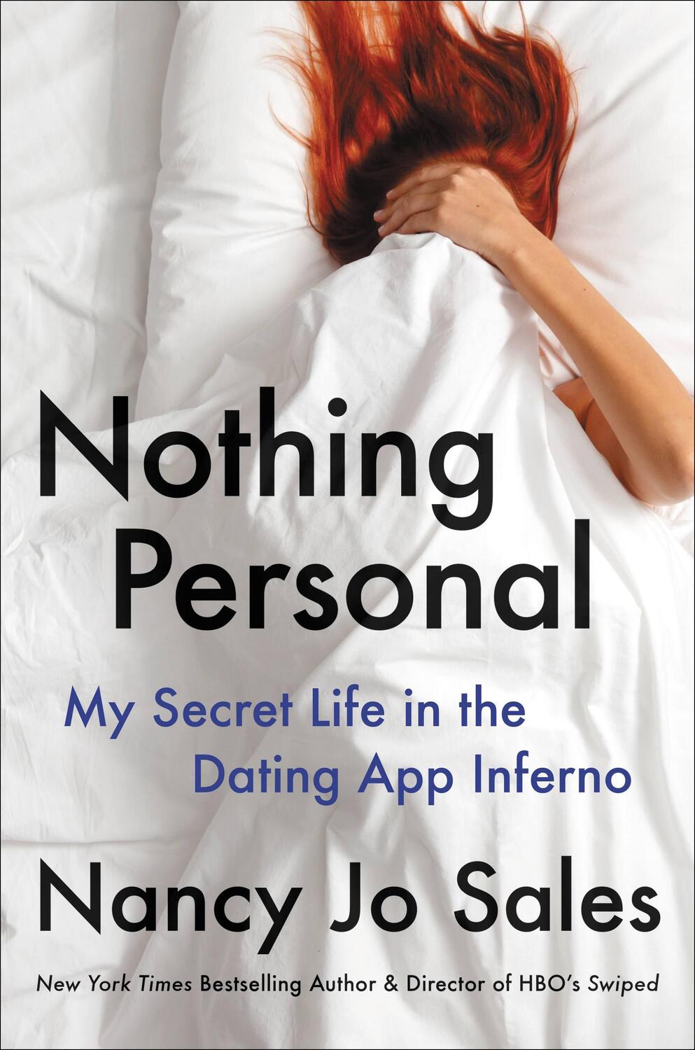 Cover: 9780316492744 | Nothing Personal: My Secret Life in the Dating App Inferno | Sales
