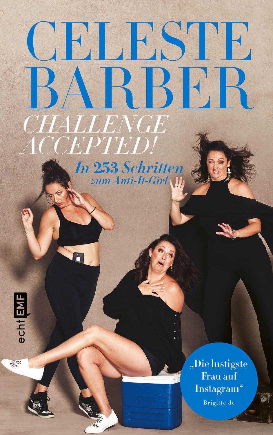 Cover: 9783960937401 | Challenge Accepted! | In 253 Schritten zum Anti-It-Girl | Barber