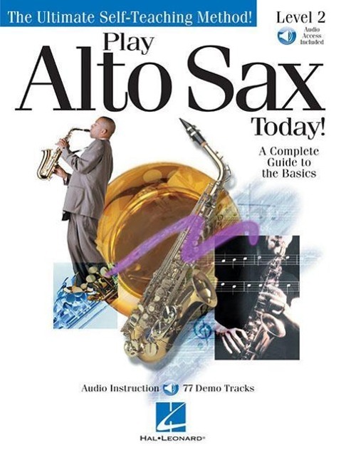 Cover: 9780634028922 | Play Alto Sax Today! Level 2 Book/Online Audio | Hal Leonard Corp