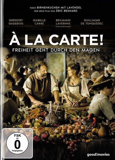 Cover: 4009750208533 | À la Carte! - Freiheit geht durch den Magen | Éric Besnard (u. a.)