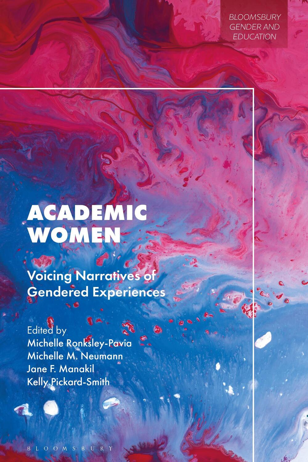 Cover: 9781350274266 | ACADEMIC WOMEN | Michelle Ronksley-Pavia (u. a.) | Buch | Gebunden