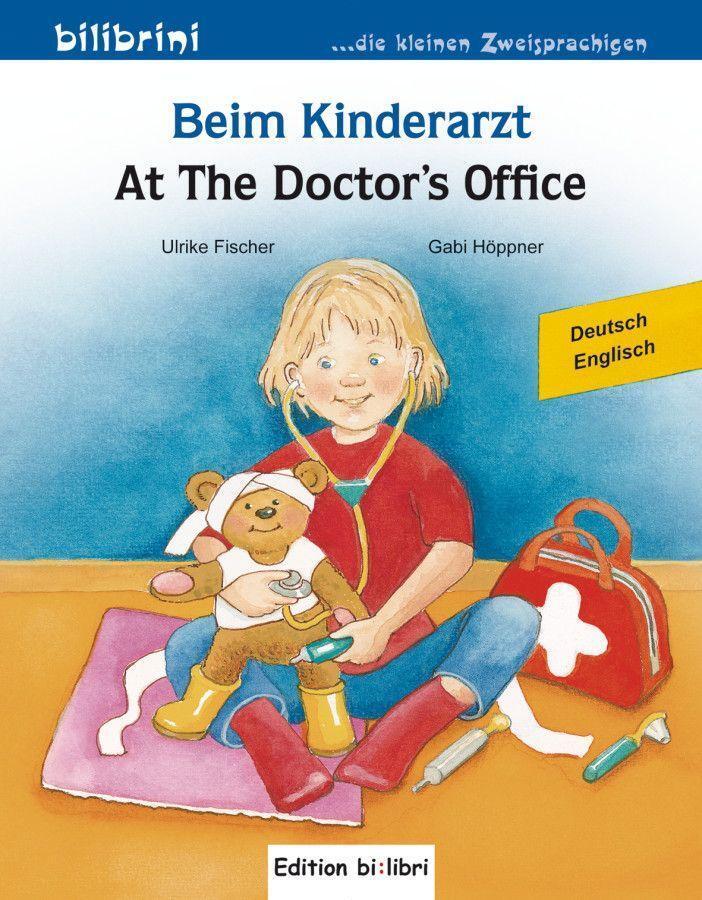 Cover: 9783195795968 | Beim Kinderarzt Deutsch-Englisch | Ulrike Fischer (u. a.) | Broschüre