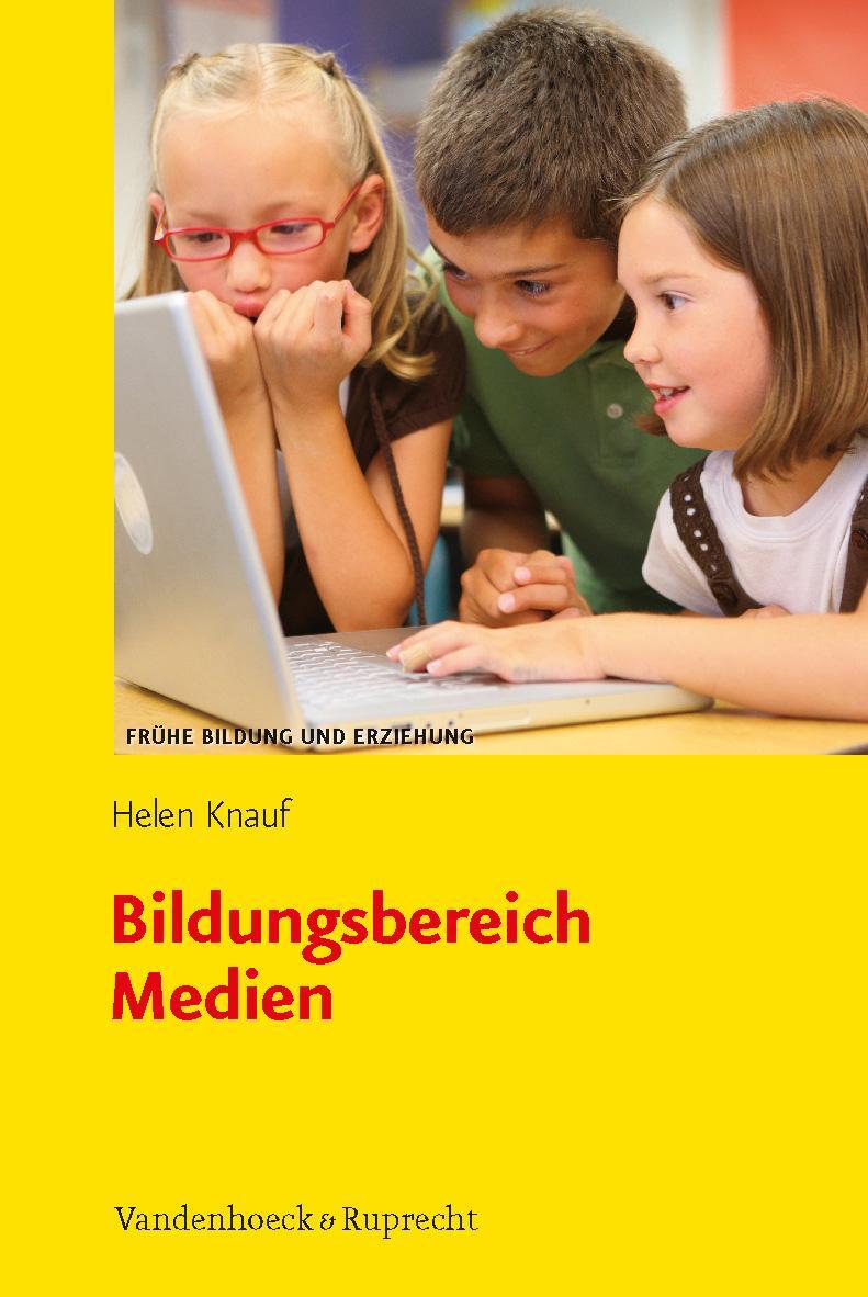 Cover: 9783525701263 | Bildungsbereich Medien | Helen Knauf | Taschenbuch | Deutsch | 2010