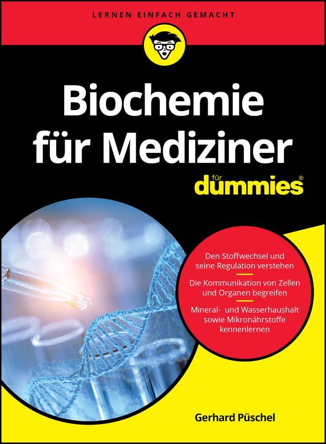 Cover: 9783527720347 | Biochemie für Mediziner für Dummies | Gerhard Püschel | Taschenbuch